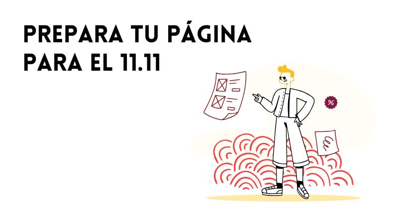 Prepara tu página para el 11.11